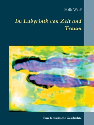 cover image of Im Labyrinth von Zeit und Traum